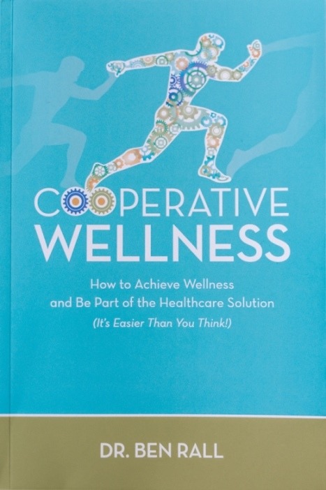 Cover of Cooperative Wellness book by Dr. Ben Rall